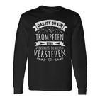 Trumpet Trumpeter Musician Das Ist So Ein Trumpeten Ding Langarmshirts