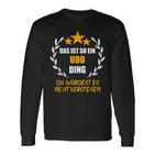 Udo Das Ist So Ein Udo Ding Name First Name Fun Slogan S Langarmshirts