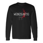 Weinzigartig Wein Weintrinker Genießer Weinliebhaber Langarmshirts