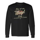 Wenzel Das Ist Ein Wenzel Ding Das Ist Ein Wenzel Langarmshirts