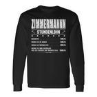 Zimmermann Stundenlohn Zimmermeister Gehalt Carpenter Saying Langarmshirts