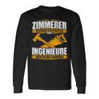 Zimmermann With Zimmermann Text Zimmererer Weil Ingenieure Auch Helden Brauchen Langarmshirts