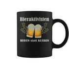 Bieraktivisten Heben Statt Kleben Beer Activist Tassen