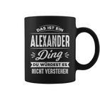 Das Ist Ein Alexander Ding Du Würdest Es Nichterstehen Tassen