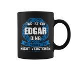 Das Ist Ein Edgar Dingorname Tassen