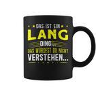 Das Ist Ein Lang Ding Saying For Familie Long Tassen