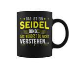 Das Ist Ein Seidel Ding Das Ist Ein Seidel Ding Tassen