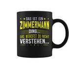 Das Ist Ein Zimmermann Ding Tassen