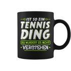 Ist So Ein Tennis Ding  Tennis Tassen