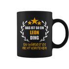 Leon Das Ist So Ein Leon Ding Name First Name Fun Slogan S Tassen