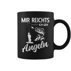 Mir Reichts Ich Geh Angeln Fischer Angler Tassen