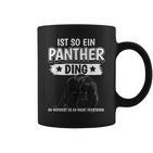 Panther Panter Sachen Ist So Ein Panther Ding Panther Tassen