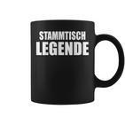 Stammtisch Legend  For Regular Guests Tassen