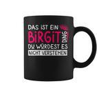 Women's First Name Birgit Name Day Saying Das Ist Ein Birgit Ding Tassen