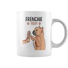 French Bulldog Mama Frenchie Mom Dog Woman Tassen