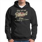 Das Ist Ein Behrendt Ding It's A Behrendt Ding Kapuzenpullover