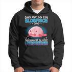 Das Ist So Ein Blobfisch Ding Ugly Blobfisch Kapuzenpullover