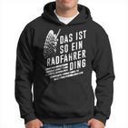 Das Ist So Ein Radfahrer Ding Bicycle Kapuzenpullover