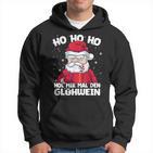 Hol Mir Mal Den Glühwein Annoyed Santa Kapuzenpullover