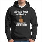 Ist So Ein Deutsche Dogge Ding Ist So Ein Deutsche Kapuzenpullover