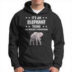 Ist So Ein Elefant Ding Lustiger Spruch Elefanten Kapuzenpullover