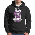 Manga Otaku Liebhaber Ist Ein Anime-Ding Japanisch Kawaii Kapuzenpullover