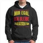 Mir Egal Ich Bleibe Leverkusen Fan Football Fan Club Kapuzenpullover