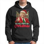 Papa Ist Zu Weihnachten Zu Hause Trump Kapuzenpullover