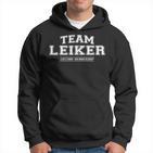 Team Leiker Stolzer Familienname Nachname Geschenk Kapuzenpullover