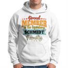 Schmidt Nachname Schmidt Kapuzenjacke Kapuzenpullover