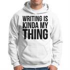 Schreiben Ist Mein Ding Writer Kapuzenpullover