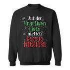 Auf Der Unartigen Liste Christmas Outfit Christmas Sweatshirt