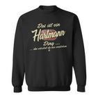 Damen Das Ist Ein Hartmann Ding Lustiges Familie Hartmann Mit-Ausschnitt Sweatshirt