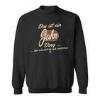 Damen Das Ist Ein Jahn Ding Lustiges Familie Jahn Mit-Ausschnitt Sweatshirt