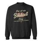 Das Ist Ein Bernhardt Ding Family Sweatshirt