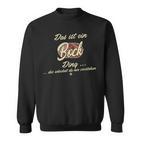 Das Ist Ein Bock Ding This Is A Bock Ding Sweatshirt