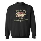 Das Ist Ein Frenzel Ding Family Sweatshirt