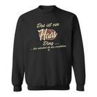 'Das Ist Ein Haas Ding' This Is A Haas Ding Sweatshirt