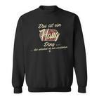 Das Ist Ein Haug Ding Family Haug Sweatshirt