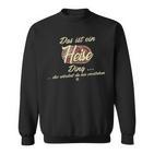 Das Ist Ein Heise Ding Lustiges Familie Heise Sweatshirt