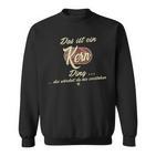 Das Ist Ein Kern Ding Family Kern Sweatshirt