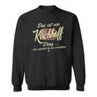 Das Ist Ein Kirchhoff Ding Lustiges Familie Kirchhoff Sweatshirt