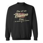 Das Ist Ein Naumann Ding This Is A Naumann Ding Sweatshirt