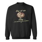 Das Ist Ein Rau Ding Lustiges Familie Rau Sweatshirt