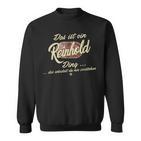 Das Ist Ein Reinhold Ding Family Reinhold Sweatshirt