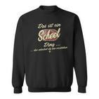 Das Ist Ein Scheel Ding Lustiges Familie Scheel Sweatshirt