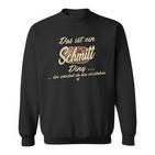 Das Ist Ein Schmitt Ding Family Schmitt Sweatshirt