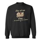 Das Ist Ein Stoll Ding Lustiges Familie Stoll Sweatshirt