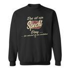 Das Ist Ein Woodpecker Ding Family Woodpecker Sweatshirt