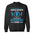 Das Ist So Ein Gitarristen Ding Bassisten Gitarrist Sweatshirt